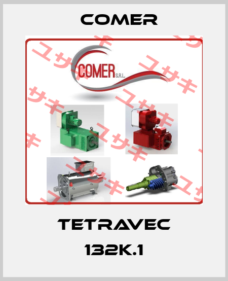 Tetravec 132K.1 Comer