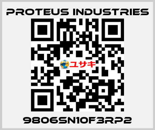 9806SN10F3RP2 PROTEUS INDUSTRIES