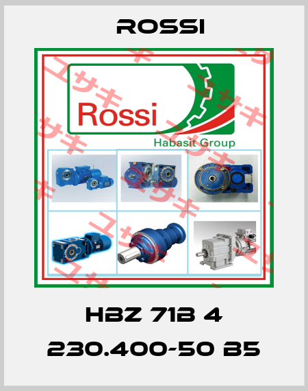 HBZ 71B 4 230.400-50 B5 Rossi