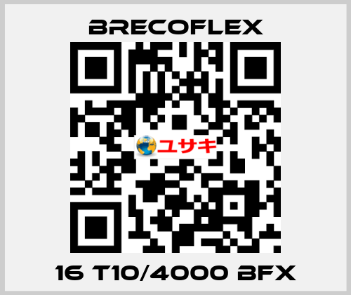 16 T10/4000 BFX Brecoflex