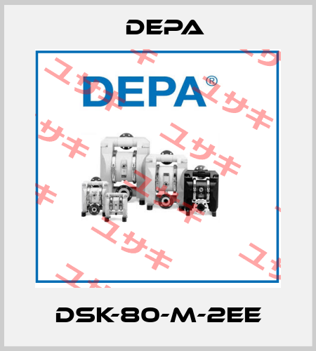 DSK-80-M-2EE Depa