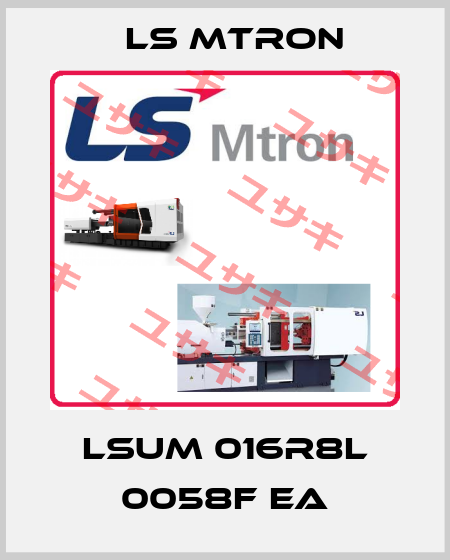 LSUM 016R8L 0058F EA LS MTRON