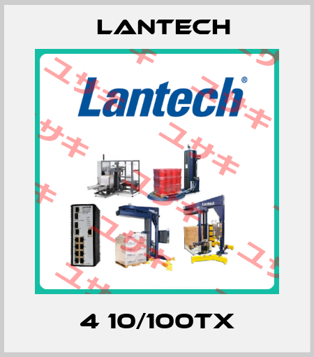 4 10/100TX Lantech