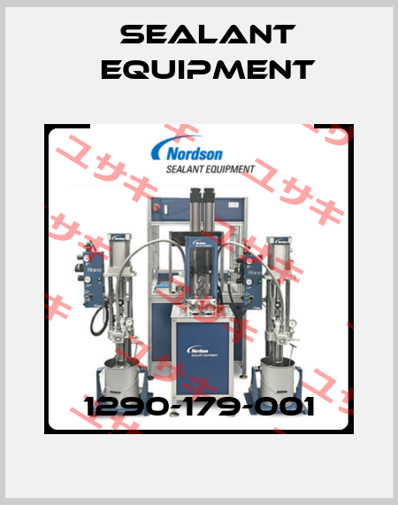 1290-179-001 Sealant Equipment