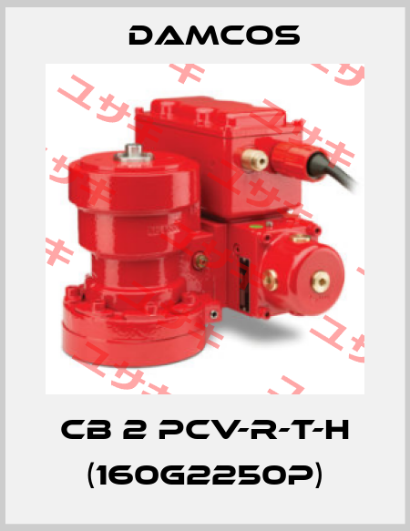 CB 2 PCV-R-T-H (160G2250P) Damcos