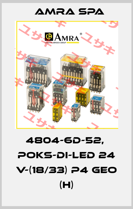 4804-6D-52,  POKS-DI-LED 24 V-(18/33) P4 Geo (H) Amra SpA