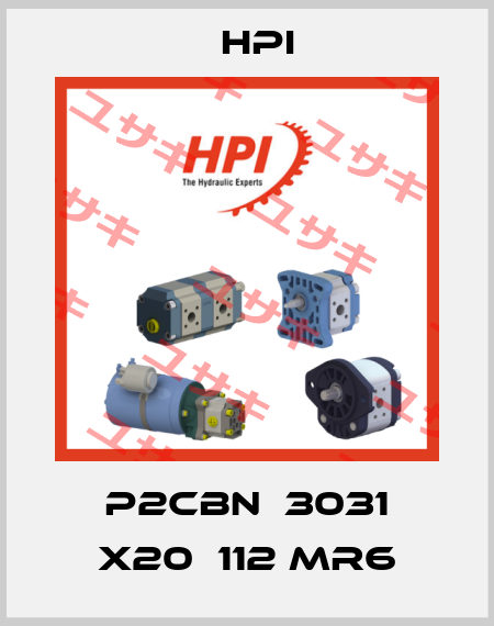 P2CBN  3031 X20  112 MR6 HPI