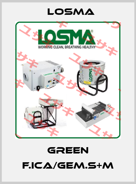 GREEN f.ICA/Gem.S+M Losma