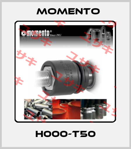 H000-T50 Momento
