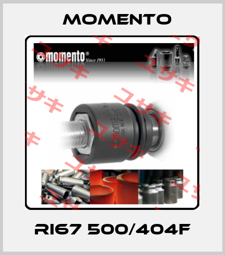 RI67 500/404F Momento