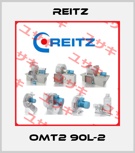 OMT2 90L-2 Reitz