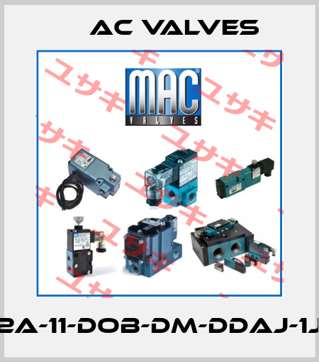 52A-11-DOB-DM-DDAJ-1JB МAC Valves