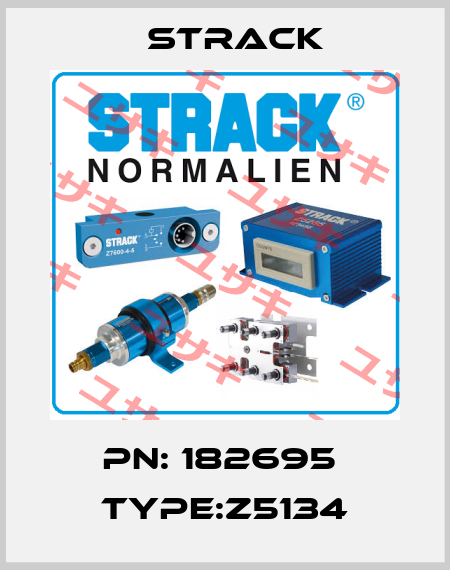 PN: 182695  Type:Z5134 Strack