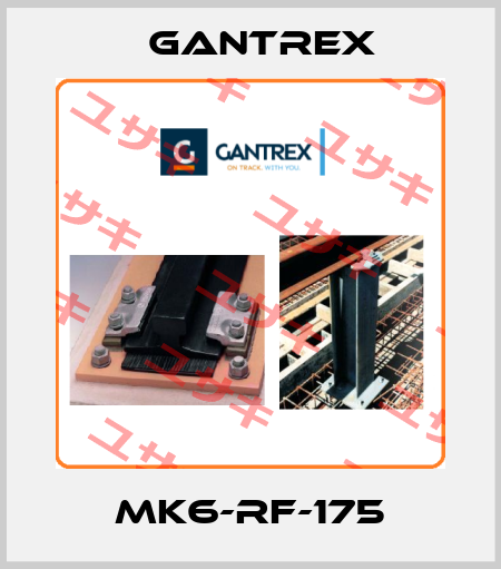 MK6-RF-175 Gantrex