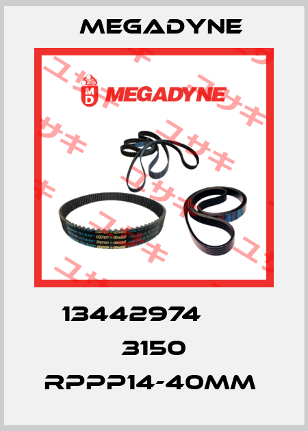 13442974       3150 RPPP14-40MM  Megadyne