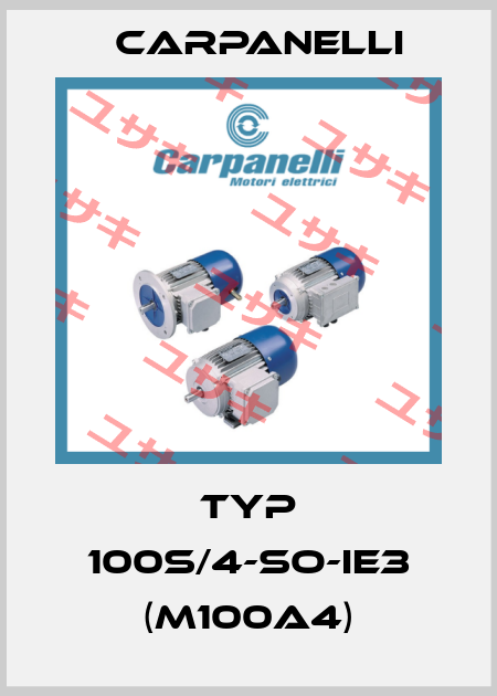 Typ 100S/4-SO-IE3 (M100a4) Carpanelli