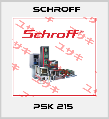 PSK 215  Schroff