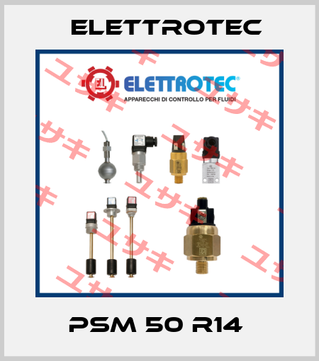 PSM 50 R14  Elettrotec