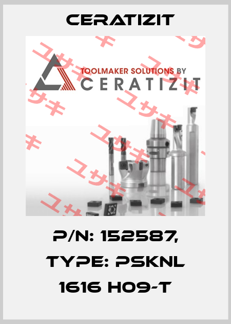 P/N: 152587, Type: PSKNL 1616 H09-T Ceratizit