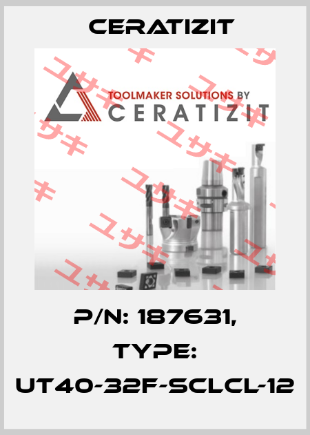 P/N: 187631, Type: UT40-32F-SCLCL-12 Ceratizit