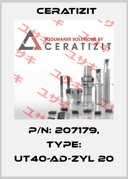 P/N: 207179, Type: UT40-AD-ZYL 20 Ceratizit