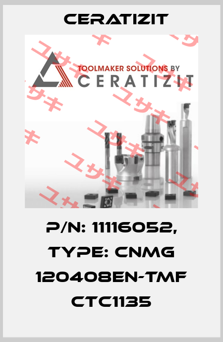 P/N: 11116052, Type: CNMG 120408EN-TMF CTC1135 Ceratizit