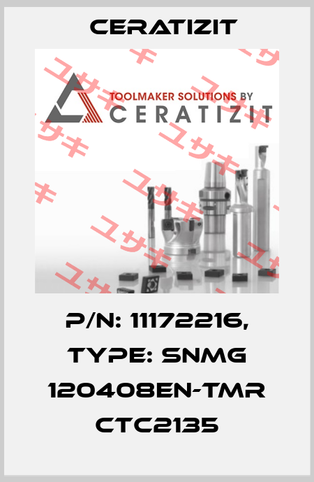 P/N: 11172216, Type: SNMG 120408EN-TMR CTC2135 Ceratizit