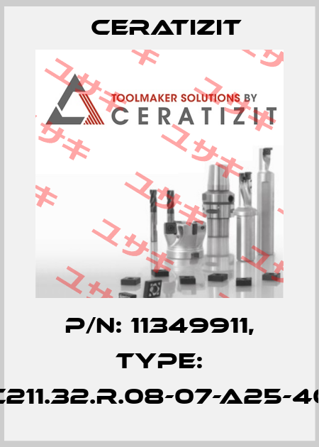 P/N: 11349911, Type: C211.32.R.08-07-A25-40 Ceratizit