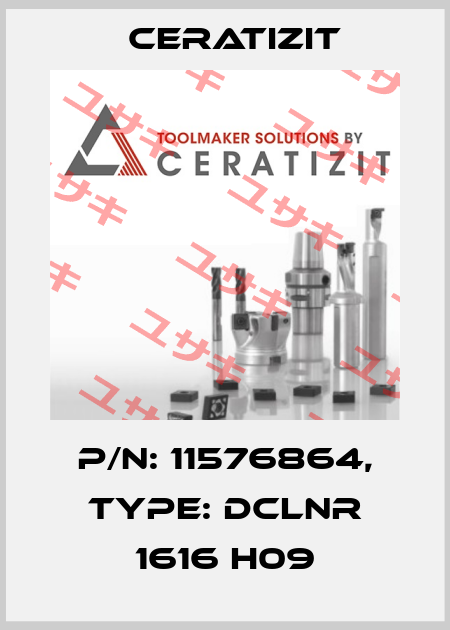 P/N: 11576864, Type: DCLNR 1616 H09 Ceratizit