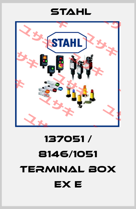 137051 / 8146/1051 TERMINAL BOX EX E Stahl