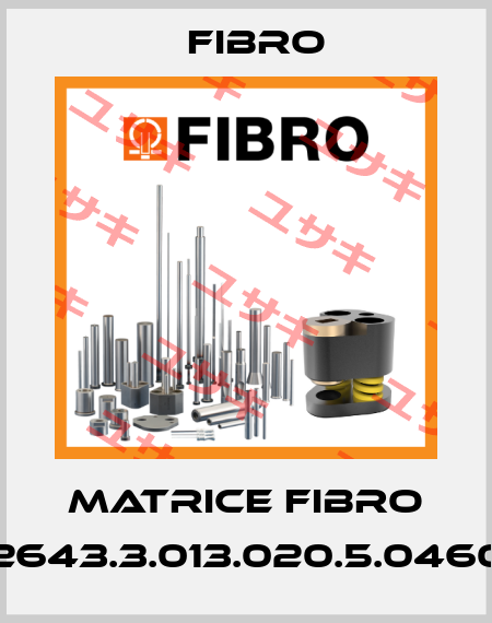 MATRICE FIBRO 2643.3.013.020.5.0460 Fibro