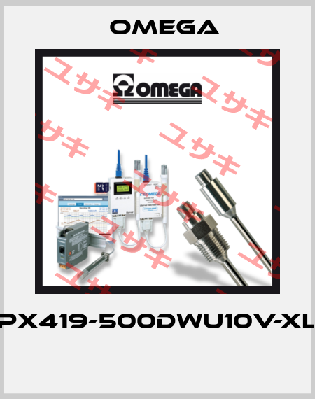 PX419-500DWU10V-XL  Omega