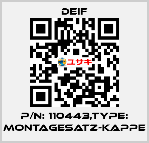 P/N: 110443,Type: MONTAGESATZ-KAPPE Deif