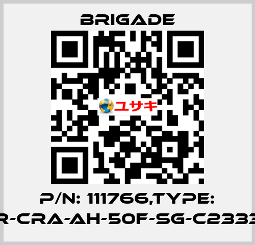 P/N: 111766,Type: CET1-AR-CRA-AH-50F-SG-C2333-111766 Brigade