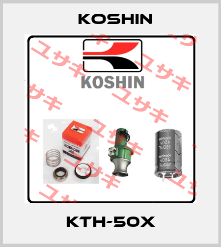 KTH-50X Koshin