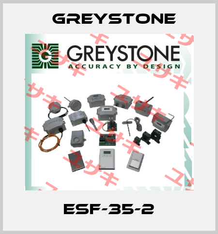 ESF-35-2 Greystone