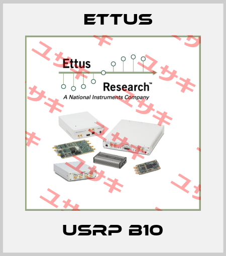 USRP B10 Ettus