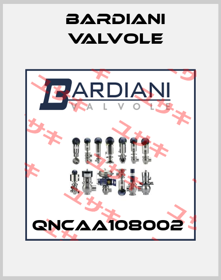 QNCAA108002  Bardiani Valvole