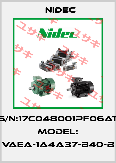 S/N:17C048001PF06AT Model: VAEA-1A4A37-B40-B Nidec