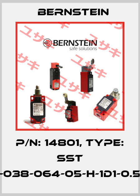 P/N: 14801, Type: SST 02-038-064-05-H-1D1-0.5-J5 Bernstein