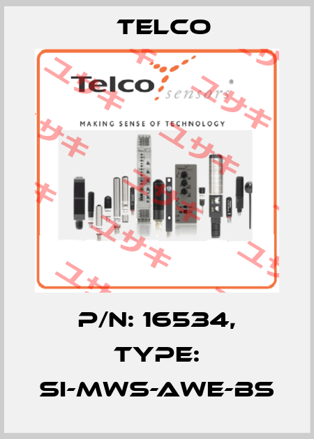 p/n: 16534, Type: SI-MWS-AWE-BS Telco
