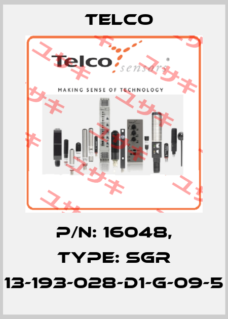 p/n: 16048, Type: SGR 13-193-028-D1-G-09-5 Telco