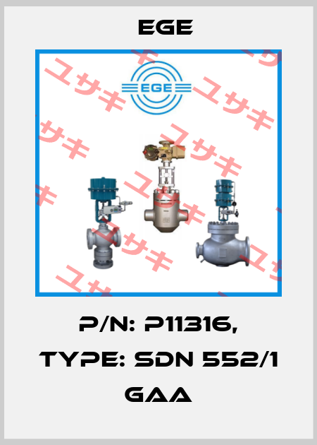 p/n: P11316, Type: SDN 552/1 GAA Ege