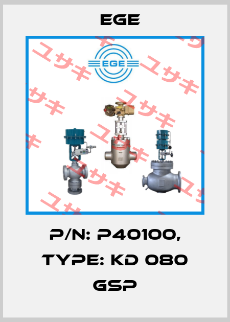 p/n: P40100, Type: KD 080 GSP Ege