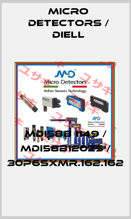 MDI58B 1149 / MDI58B120Z5 / 30P6SXMR.162.162
 Micro Detectors / Diell