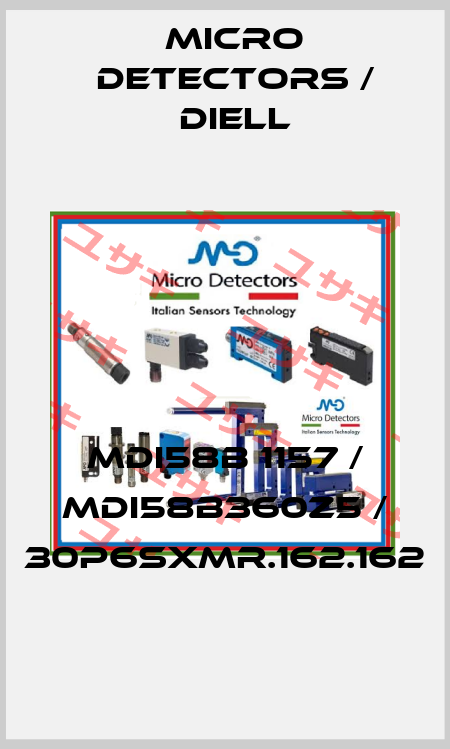 MDI58B 1157 / MDI58B360Z5 / 30P6SXMR.162.162
 Micro Detectors / Diell