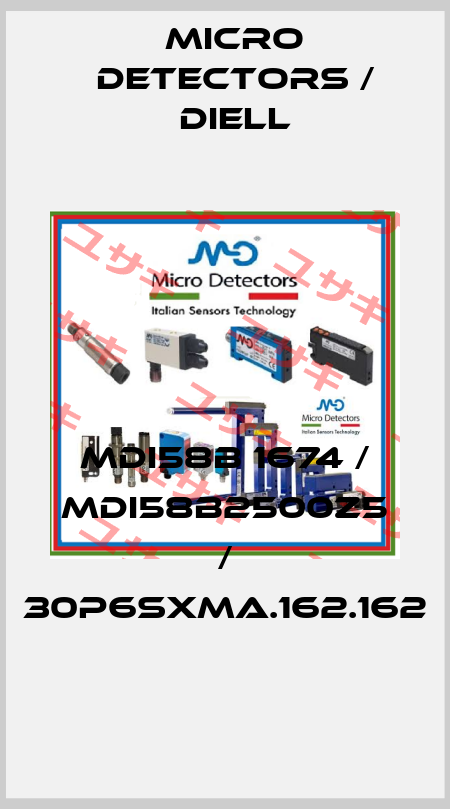 MDI58B 1674 / MDI58B2500Z5 / 30P6SXMA.162.162
 Micro Detectors / Diell