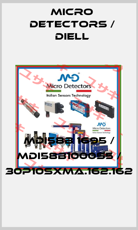 MDI58B 1695 / MDI58B1000S5 / 30P10SXMA.162.162
 Micro Detectors / Diell