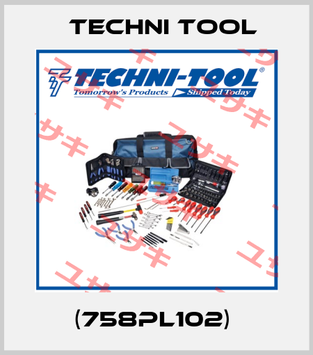 (758PL102)  Techni Tool