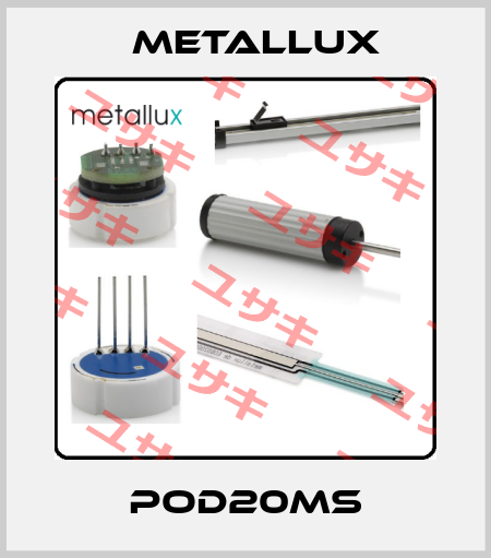 POD20MS Metallux